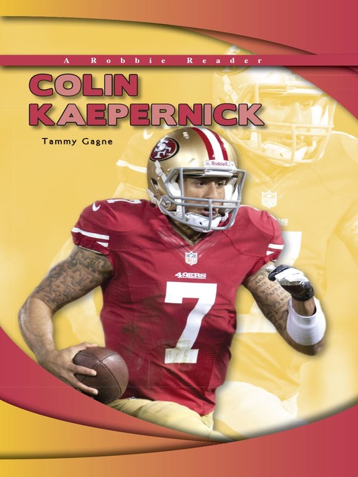 Title details for Colin Kaepernick by Tammy Gagne - Available